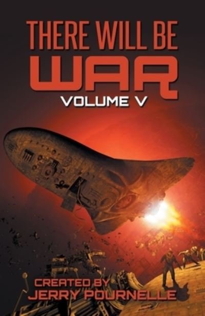 Cover for Jerry Pournelle · There Will Be War Volume V (Paperback Bog) (2020)