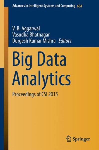 Big Data Analytics - - Livros - Springer Verlag, Singapore - 9789811066191 - 4 de outubro de 2017