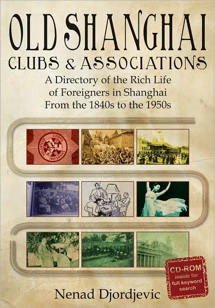 Cover for Nenad Djordjevic · Old Shanghai Clubs and Associations (Buch) [1st edition] (2022)