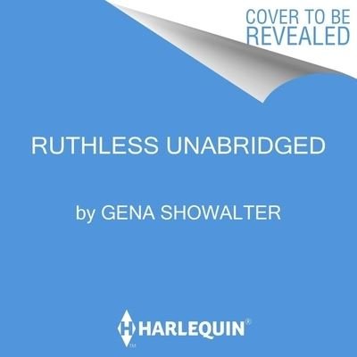 Cover for Gena Showalter · Ruthless Lib/E (CD) (2022)