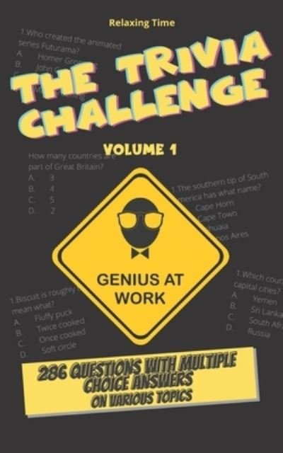 Cover for Relaxing Time · The Trivia Challenge Volume 1 (Paperback Bog) (2021)