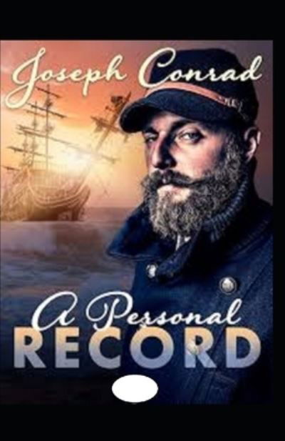Cover for Joseph Conrad · A Personal Record Annotated (Paperback Bog) (2021)