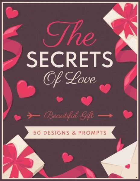 Cover for Thesecretsoflove Quotes · The Secrets Of Love (Taschenbuch) (2021)