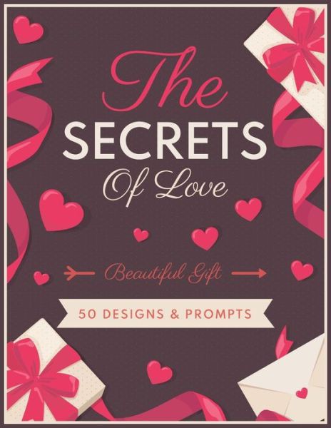 Cover for Thesecretsoflove Quotes · The Secrets Of Love (Paperback Book) (2021)