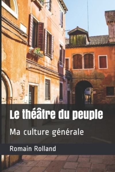 Cover for Romain Rolland · Le theatre du peuple (Paperback Book) (2021)