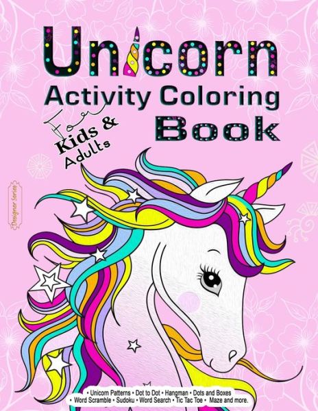 Cover for Dans Blank Books · Unicorn Activity Coloring Book for Kids and Adults (Paperback Book) (2020)