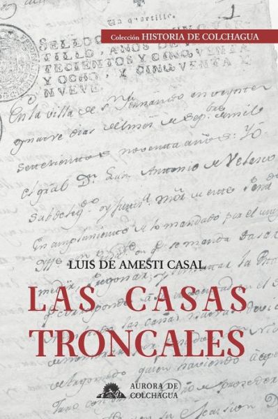 Cover for Luis de Amesti Casal · Las casas troncales (Paperback Book) (2020)