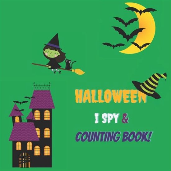 Cover for Directed Arrow Inc · Halloween I Spy &amp; Counting Book! (Paperback Book) (2020)