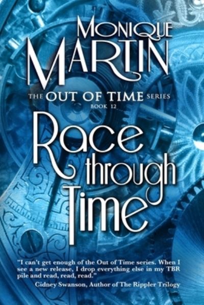 Cover for Monique Martin · Race Through Time (Paperback Book) (2020)