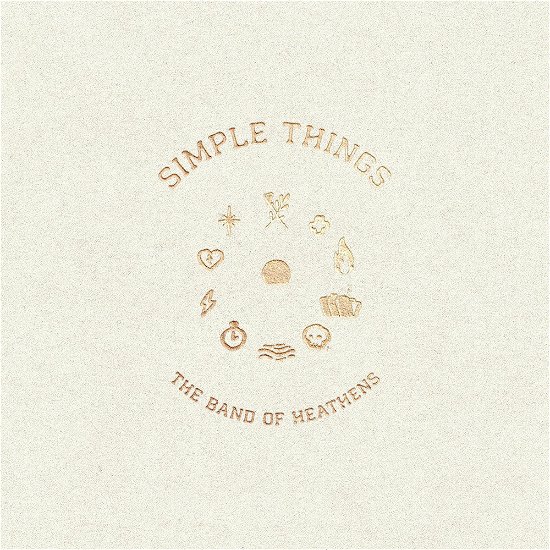 Simple Things - The Band of Heathens - Musik - POP - 0020286242192 - 17. marts 2023