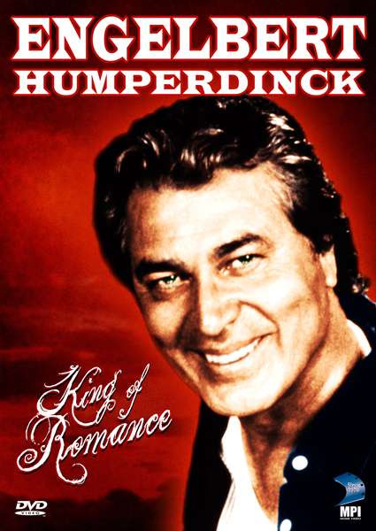 Cover for Engelbert Humperdinck: King of Romance (DVD) (2007)