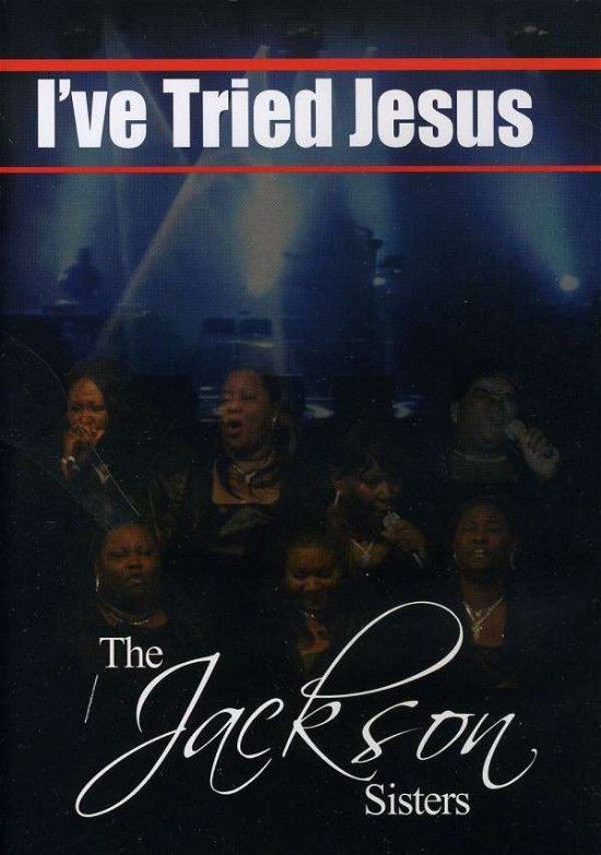 Cover for Jackson Sisters · I've Tried Jesus (DVD) (2011)