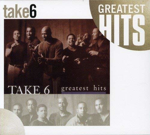 Cover for Take 6 · Greatest Hits (CD) (2012)