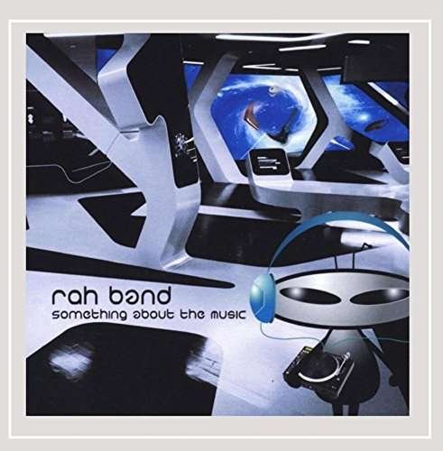 Cover for Rah Band · Something About the Music (CD) (2015)