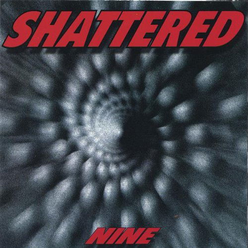 Cover for Shattered · Nine (CD) (2000)