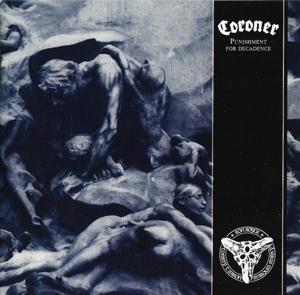 Cover for Coroner · Punishment For Decadence (CD) [Gold Disc edition] (2022)