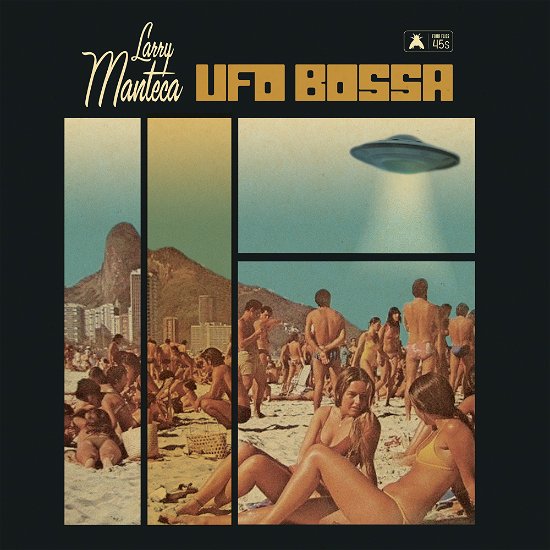 Cover for Larry Manteca · Ufo Bossa / Intergalactic Porno Scene (LP) (2023)