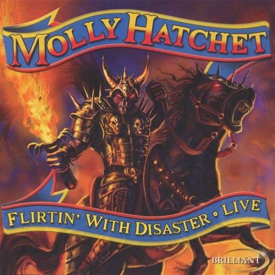 Flirtin' with Disaster - Molly Hatchet - Musik - BRILLIANT - 0690978331192 - 24. januar 2008