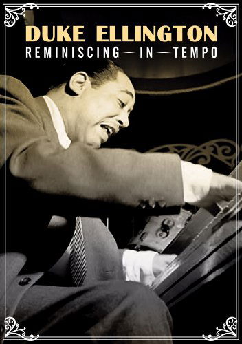 Reminiscing in Tempo - Duke Ellington - Elokuva - MVD - 0760137507192 - tiistai 22. maaliskuuta 2011