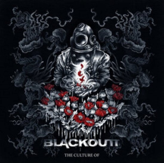 Cover for Blackoutt · The Culture Of (CD) (2021)