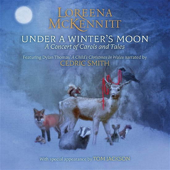 Under a Winter's Moon - Loreena Mckennitt - Musiikki - CADIZ -QUINLAN ROAD - 0774213161192 - perjantai 18. marraskuuta 2022