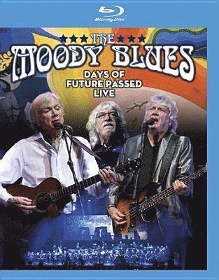 Cover for The Moody Blues · Days of Future Passed Live (Blu-ray) (2018)