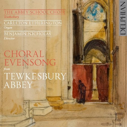 Choral Evensong From Tewkesbur - Abbey School Choir / Tewk - Muziek - DELPHIAN RECORDS - 0801918340192 - 26 april 2010