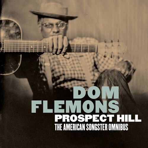 Cover for Dom Flemons · Prospect Hill: The American Songster Omnibus (CD) [Expanded edition] (2020)