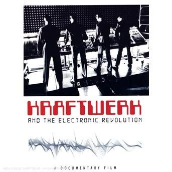 Kraftwerk and The Electronic Revolution - V/A - Movies - AMV11 (IMPORT) - 0823564514192 - September 2, 2008
