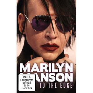 Close To The Edge - Marilyn Manson - Filmes - TREBLE CLEF - 0823564530192 - 10 de setembro de 2012