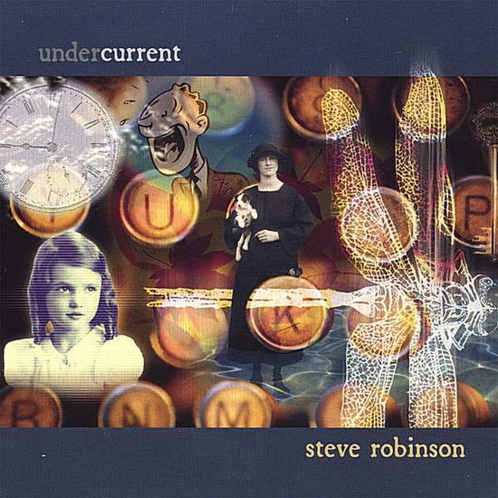 Cover for Steve Robinson · Undercurrent (CD) (2010)