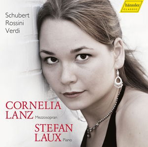 Schubertrossiniverdi - Cornelia Lanzstefan Laux - Musikk - HANSSLER CD - 0881488160192 - 27. mai 2016