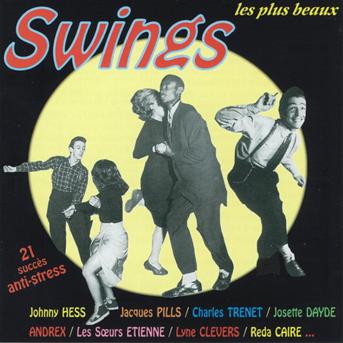 Cover for Swings · Les Plus Beaux Swings Chantes (CD) (2007)