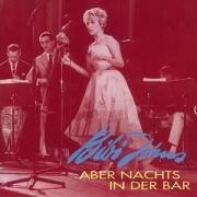 Cover for Bibi Johns · Aber Nachts In Der Bar (CD) (1994)