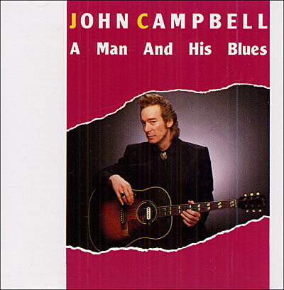 Cover for John Campbell · A Man and His Blues (CD) (1991)