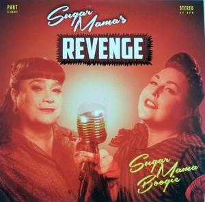 Cover for Sugar Mama Boogie · Sugar Mama's Revenge (LP) (2023)