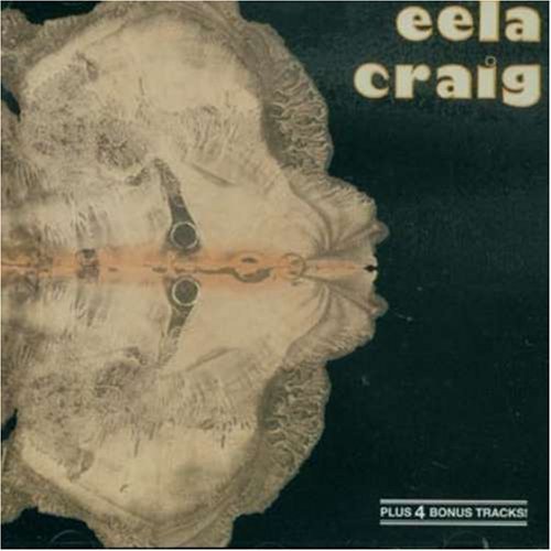 Eela Craig - Eela Craig - Muziek - GARDEN OF DELIGHT - 4016342000192 - 21 november 2002