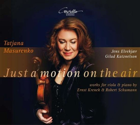 Cover for Masurenko / Gilad / Katzne Tatjana · Just A Motion On The Air - Wor (CD) (2017)
