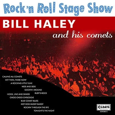 Cover for Bill Haley · Rock N Roll Stage Show (CD) [Japan Import edition] (2018)