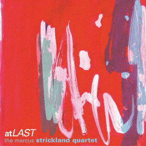 Cover for Marcus Strickland · At Last (CD) [Japan Import edition] (2020)