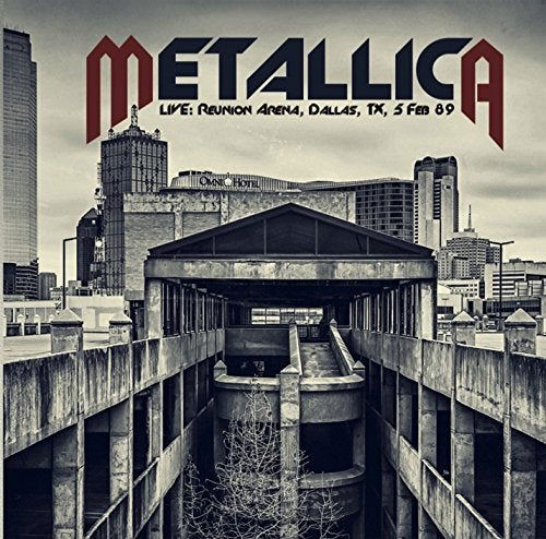 Cover for Metallica · Live: Reunion Arena, Dallas, Tx, 5 Feb 89 (CD) [Japan Import edition] (2018)