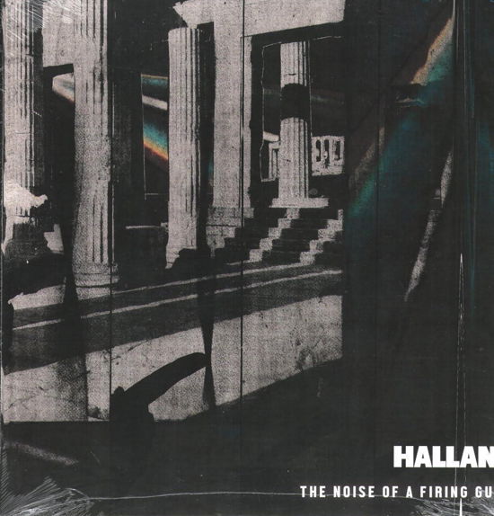 Cover for Hallan · Noise Of A Firing Gun (LP) (2023)