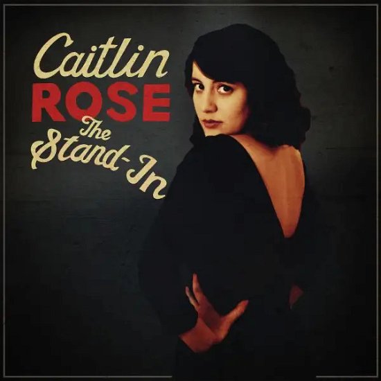 The Stand In (10 year Anniversary) - Caitlin Rose - Musik - Names - 5053760114192 - 20. april 2024