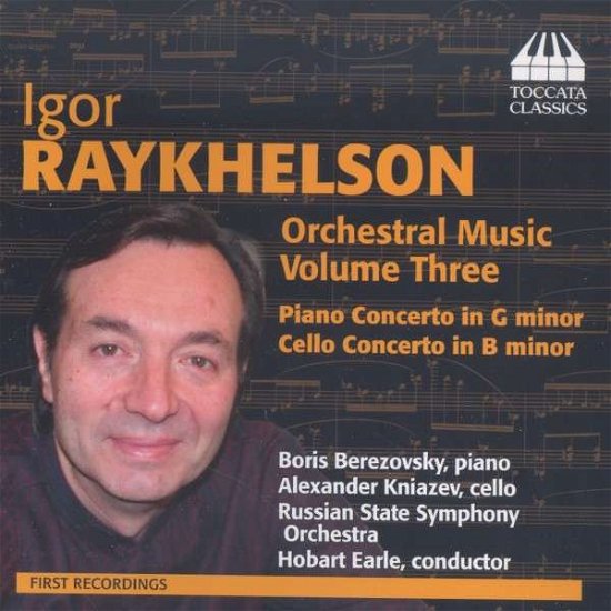 Cover for Raykhelson / Russian State Sym Orch / Earle · Orchestral Music 3 (CD) (2014)