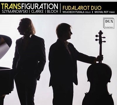 Cover for Fudalarot Duo · Szymanowski, Clarke, Bloch - Transfiguration (CD)