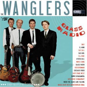 Cover for Wanglers · Glass Radio (CD) (2003)