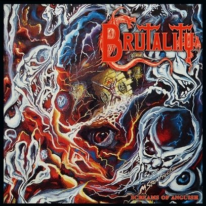 Brutality · Screams Of Anguish (LP) [Limited edition] (2023)
