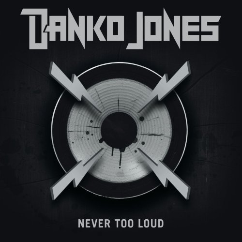 Never Too Loud - Danko Jones - Musikk - BAD TASTE RECORDS AB - 7330169001192 - 28. april 2017