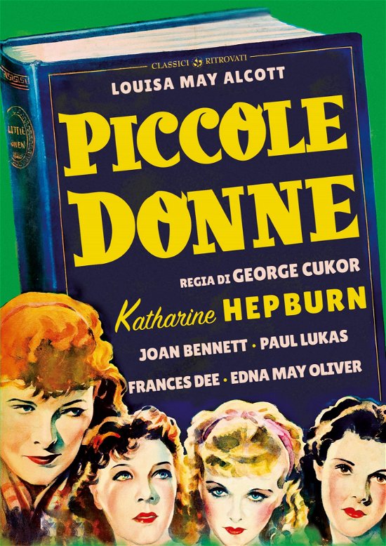 Cover for Hepburn,Parker,Montgomery,Dee · Piccole Donne (Restaurato In Hd) (DVD) (2020)