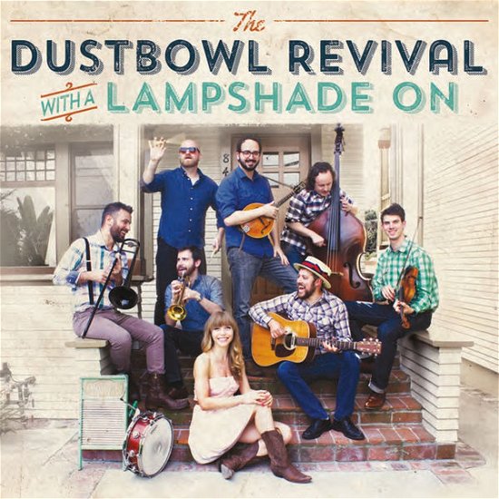 Cover for Dustbowl Revival · Lampshade On (CD) (2015)